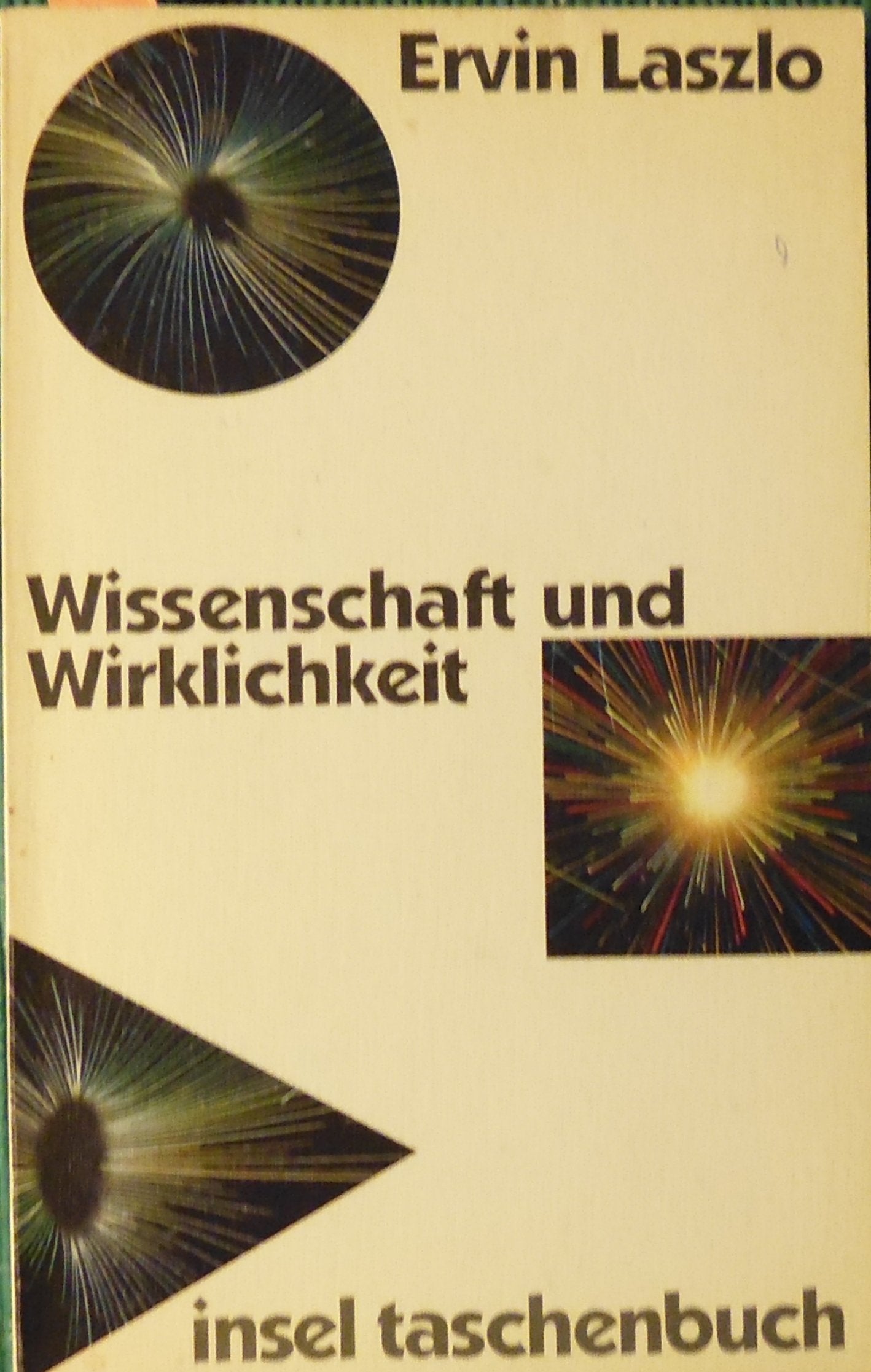 Wissenschaft und Wirklichkeit (insel taschenbuch) Natural Sciences