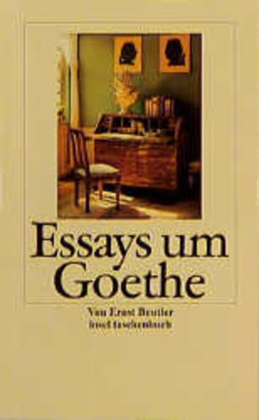 Essays um Goethe: Erweiterte Frankfurter Ausgabe (insel taschenbuch) Contemporary literature
