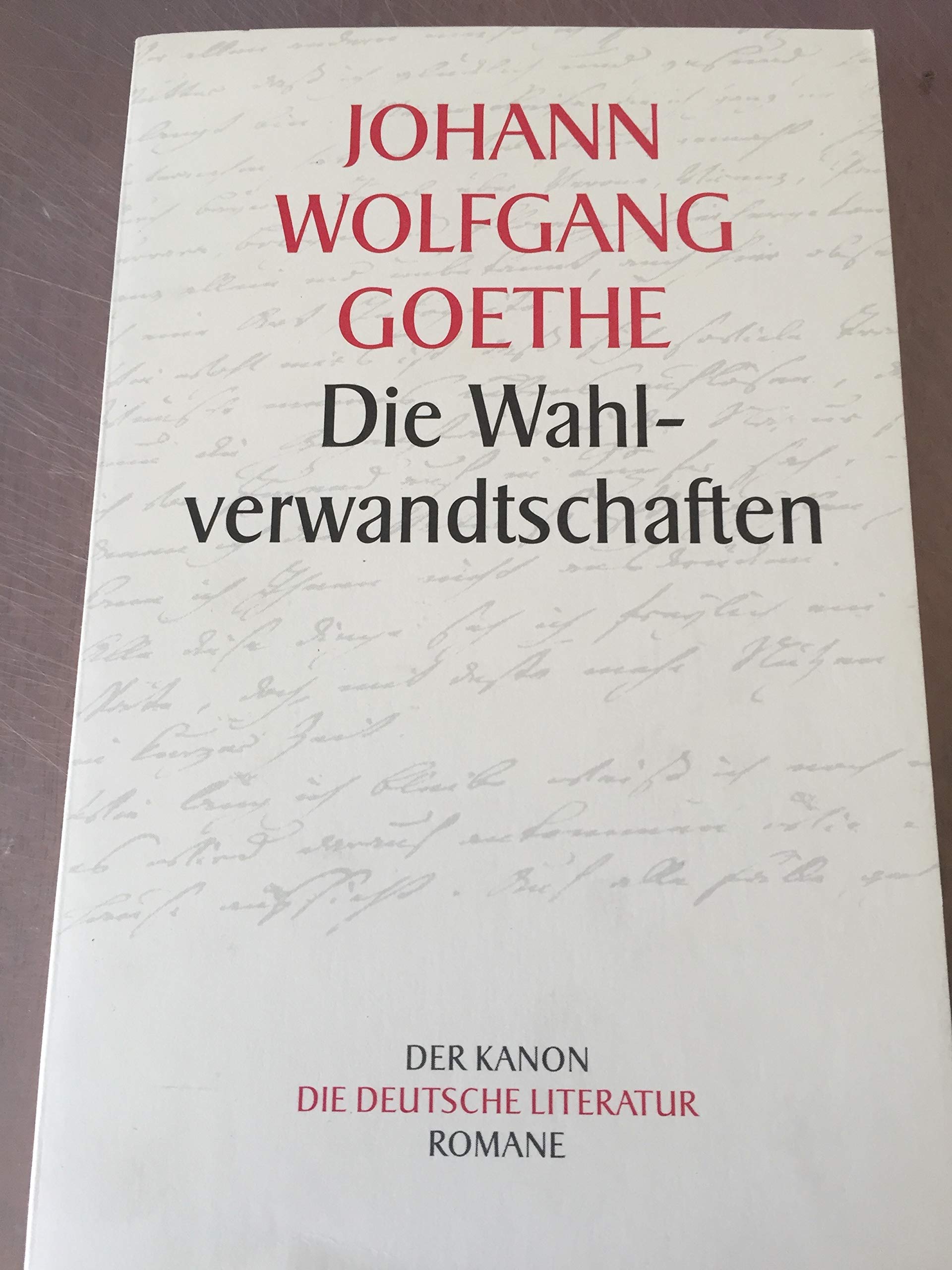 Die Wahlverwandtschaften Contemporary literature
