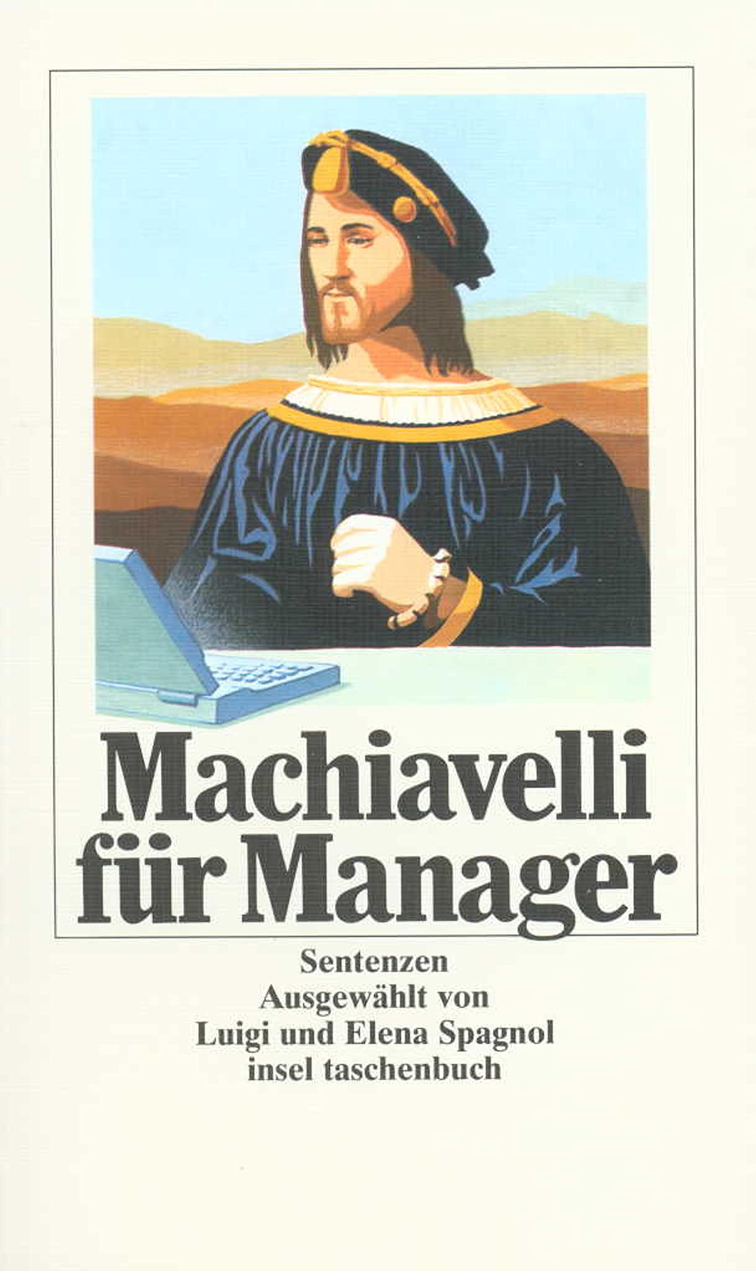 Machiavelli für Manager Contemporary literature