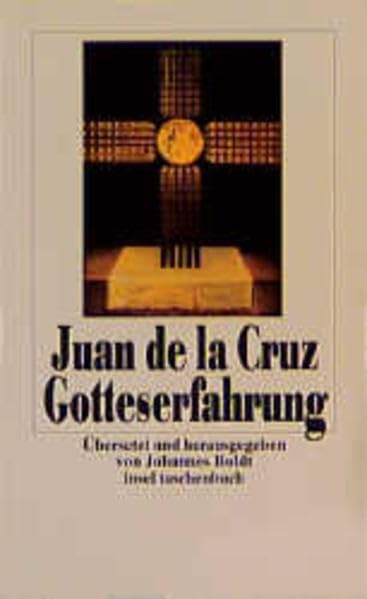 Gotteserfahrung: Übersetzt und herausgegeben von Johannes Boldt (insel taschenbuch) Books