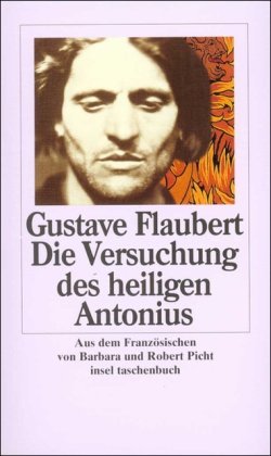 Romane und Erzählungen. 8 Bände: Die Versuchung des heiligen Antonius: Mit e. Nachw. v. Michel Foucault. (insel taschenbuch) Books