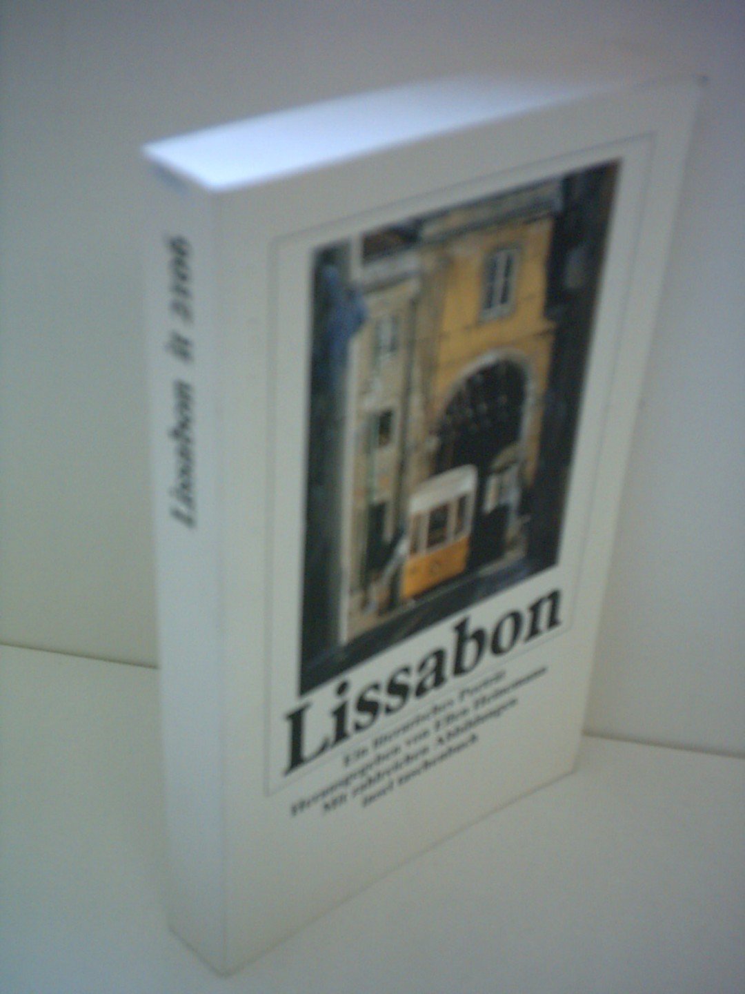 Lissabon: Ein literarisches Porträt (insel taschenbuch) Leisure, Home & Garden