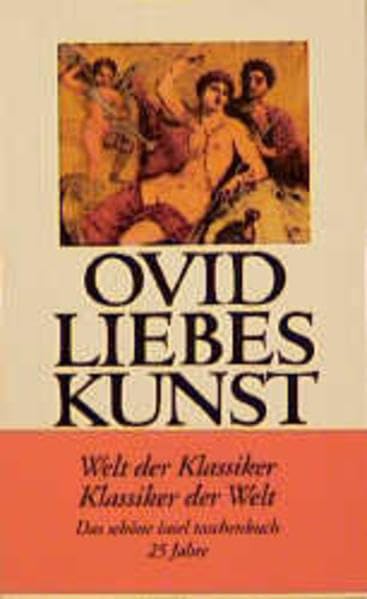 Liebeskunst: Ars amatoria libri tres (insel taschenbuch) Philosophy