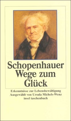 Wege zum Glück: Erkenntnisse zur Lebensbewältigung (insel taschenbuch) Books