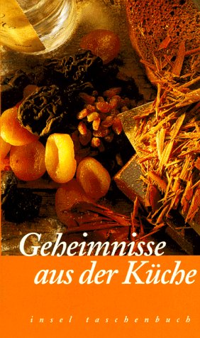 Geheimnisse aus der Küche Cooking & Enjoying