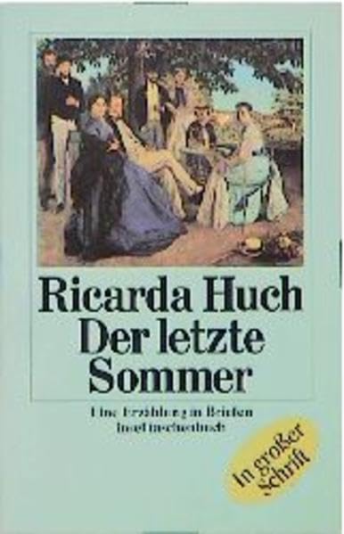 Der letzte Sommer: Eine Erzählung in Briefen (insel taschenbuch) Fiction