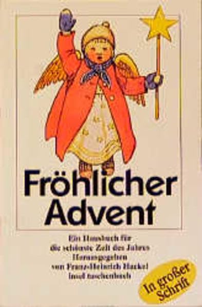Fröhlicher Advent: Geschichten, Gedichte, Lieder und Bilder für die schönsten Tage des Jahres (insel taschenbuch) Poetry