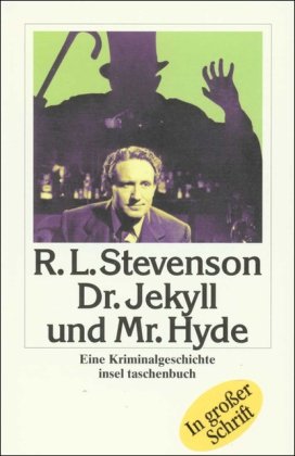 Der seltsame Fall von Dr. Jekyll und Mr. Hyde (insel taschenbuch) Classics