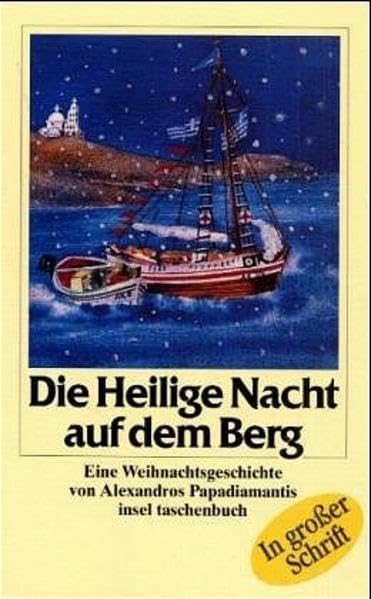 Die Heilige Nacht auf dem Berg: Eine Weihnachtsgeschichte (insel taschenbuch) Contemporary literature