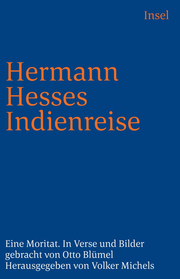 Hermann Hesses Indienreise. Großdruck Classics