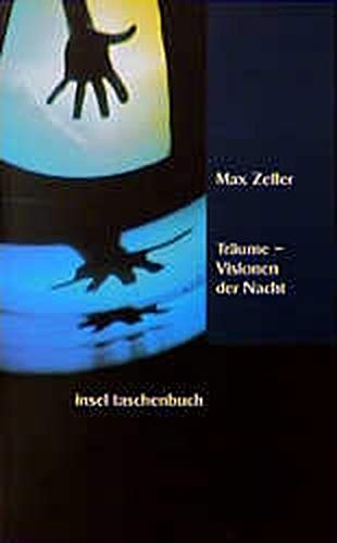 Träume - Visionen der Nacht: Aus dem Amerikanischen von Deniz Cramer (insel taschenbuch) Psychology
