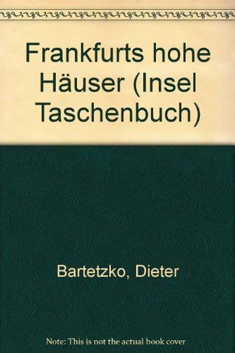 Frankfurts Hohe Häuser Architecture Books