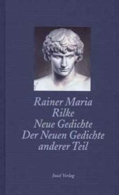 Neue Gedichte: Der Neuen Gedichte anderer Teil Poetry