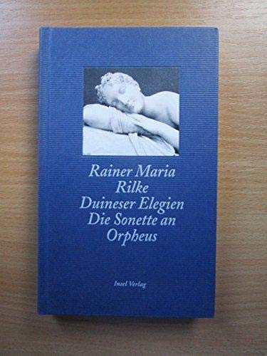 Duineser Elegien. Die Sonette an Orpheus Poetry