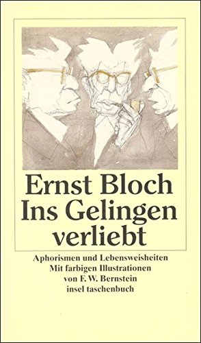 Ins Gelingen verliebt: Aphorismen und Lebensweisheiten (insel taschenbuch) Contemporary literature
