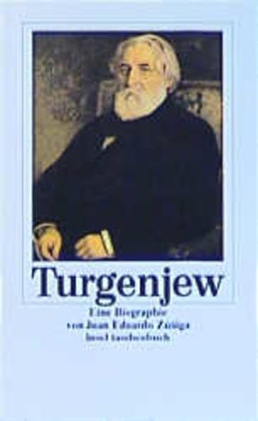 Iwan S. Turgenjew: Eine Biographie (insel taschenbuch) Memories