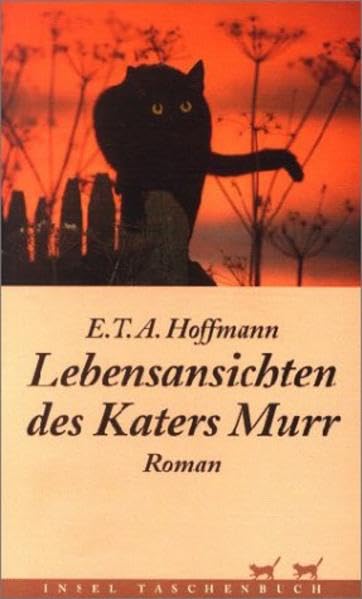 Lebensansichten des Katers Murr (insel taschenbuch) Classics