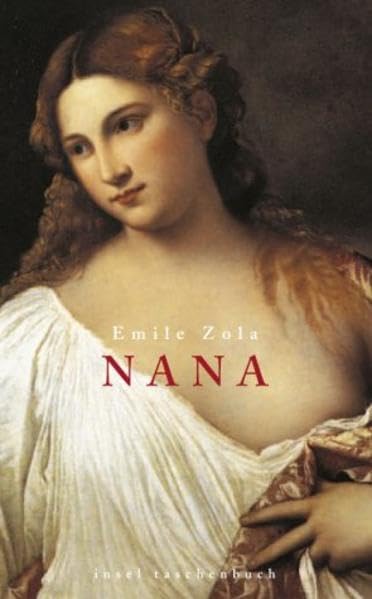 Nana (insel taschenbuch) Classics