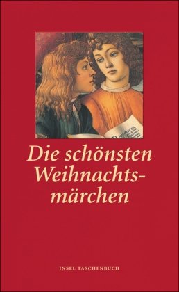Die schönsten Weihnachtsmärchen (insel taschenbuch) Contemporary literature