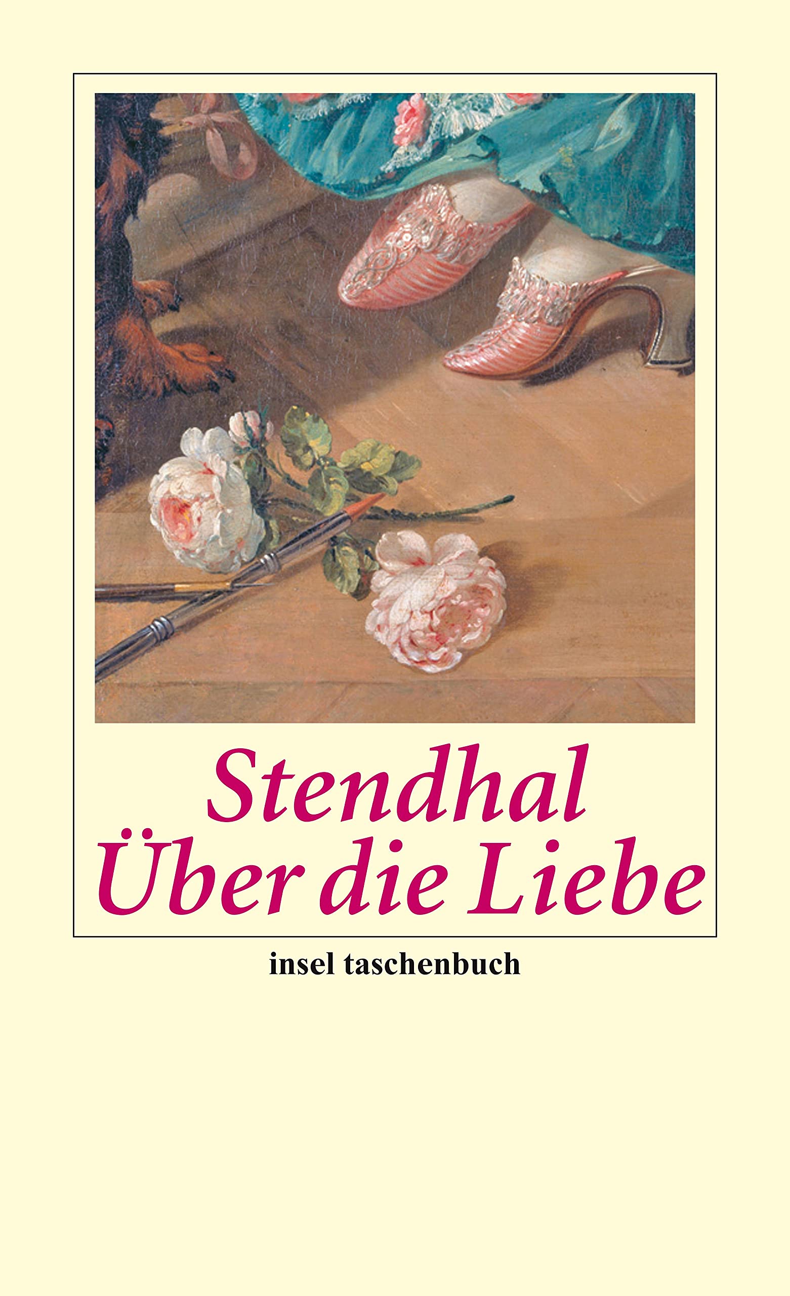 Über die Liebe: Vollständige Ausgabe (insel taschenbuch) Philosophy