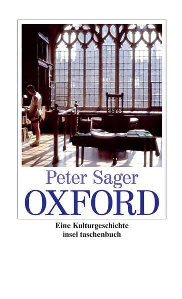 Oxford: Eine Kulturgeschichte (insel taschenbuch) Leisure, Home & Garden
