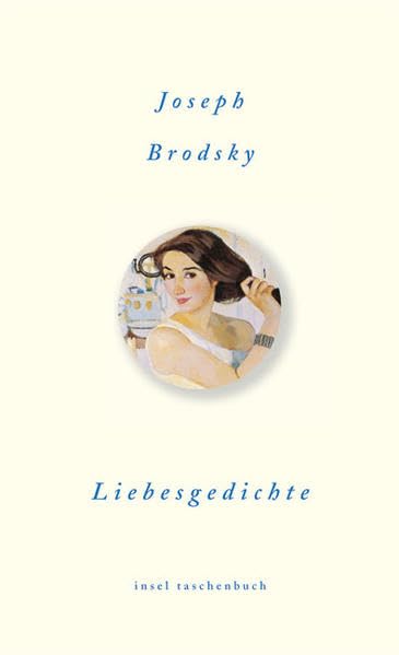 Liebesgedichte: und andere Zuneigungen (insel taschenbuch) Poetry