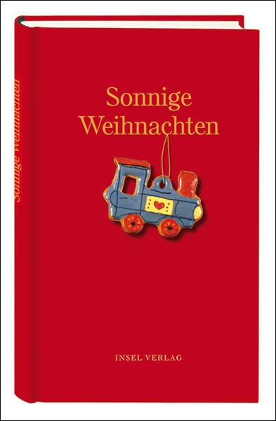 Sonnige Weihnachten: Originalausgabe (insel taschenbuch) Contemporary literature