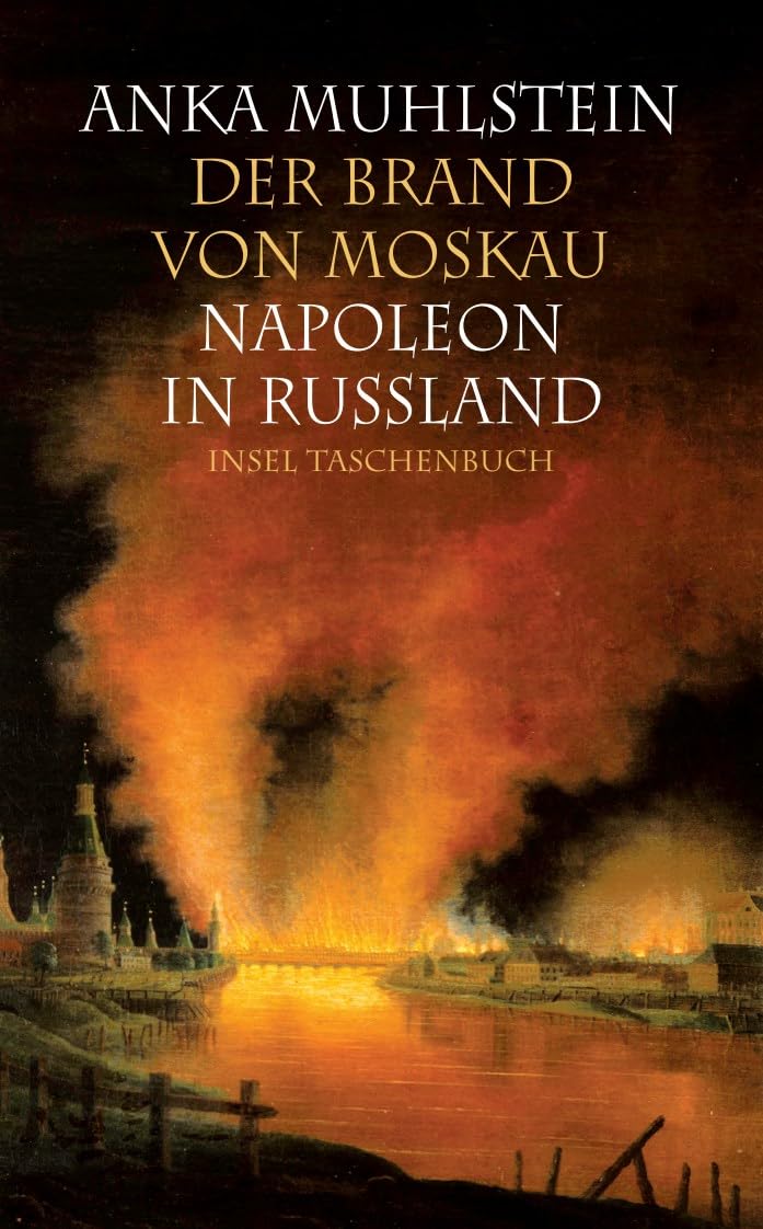 Der Brand von Moskau Politics & Society