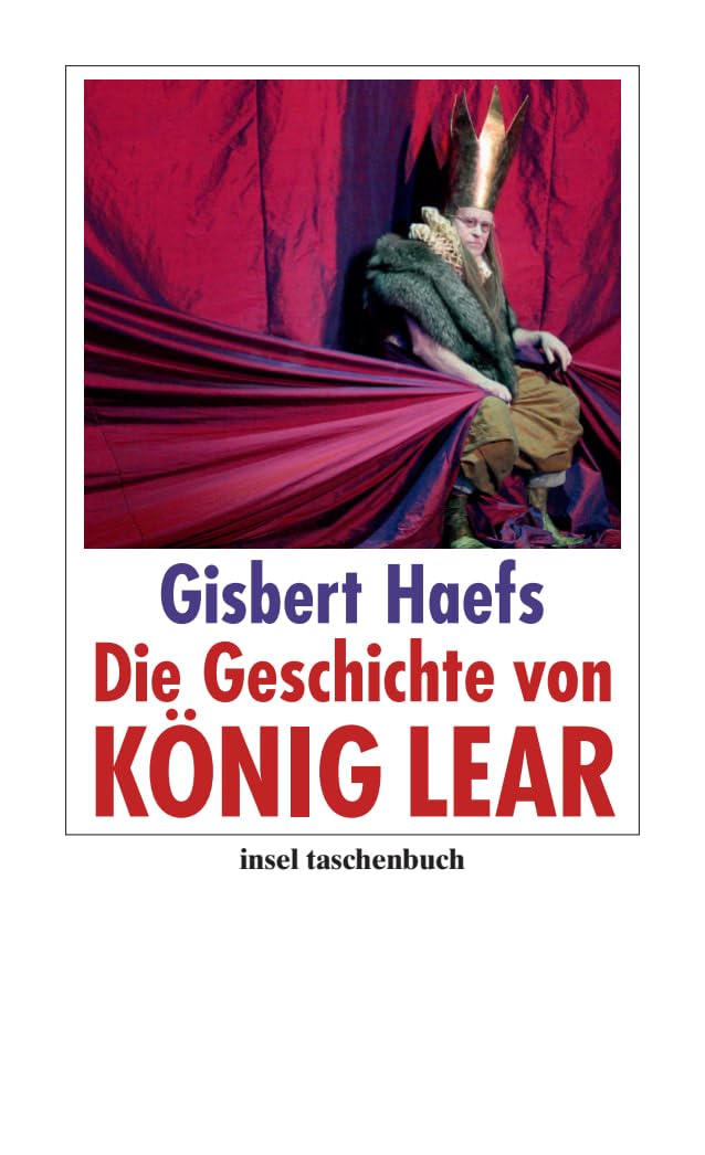 Die Geschichte von König Lear Classics