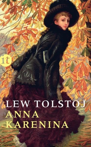 Anna Karenina: Roman (insel taschenbuch) Classics