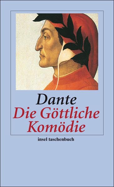 Die Göttliche Komödie: Nachw. v. Manfred Hardt (insel taschenbuch) Classics