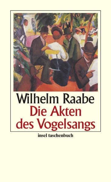 Die Akten des Vogelsangs (insel taschenbuch) Classics