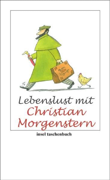 Lebenslust mit Christian Morgenstern: Originalausgabe (insel taschenbuch) Poetry