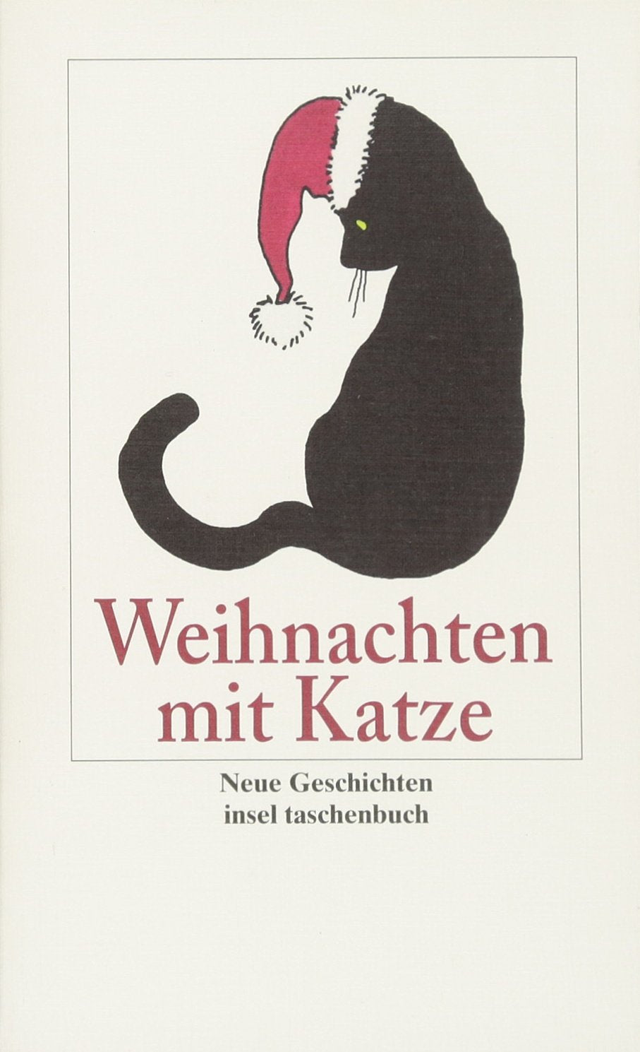 Weihnachten mit Katze. Neue Geschichten. Contemporary literature
