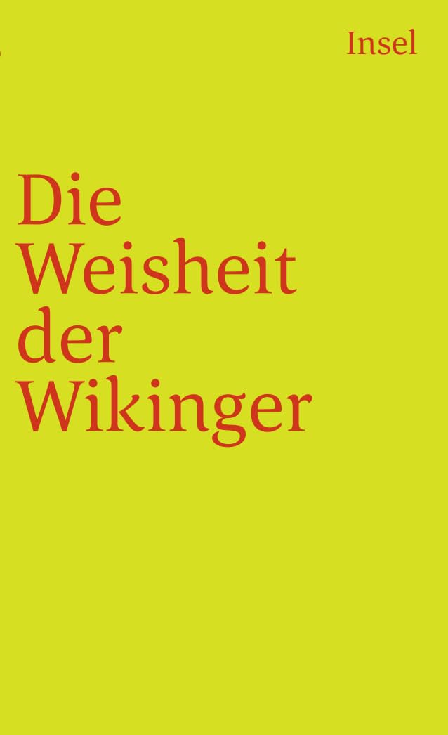 Die Weisheit der Wikinger (insel taschenbuch) Contemporary literature