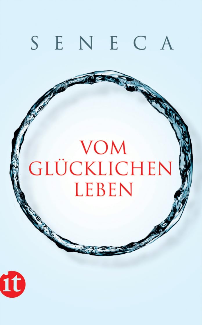 Vom glücklichen Leben Philosophy Books