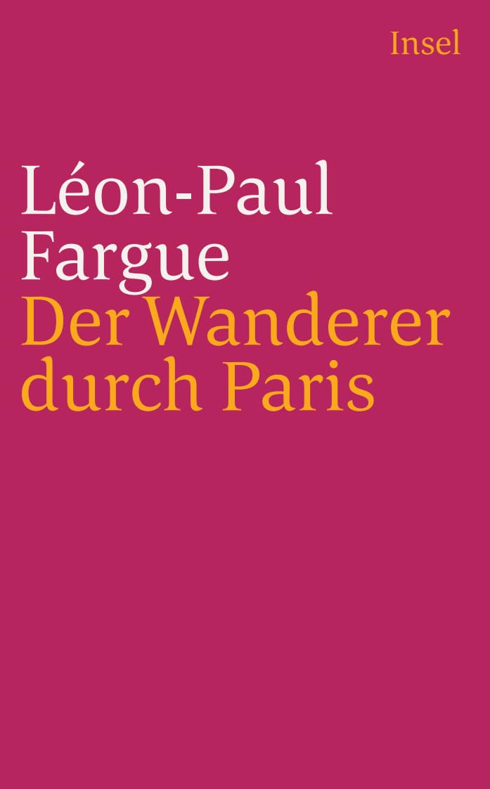 Der Wanderer durch Paris Contemporary literature Books