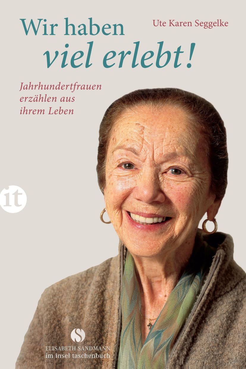 Wir haben viel erlebt! Contemporary literature