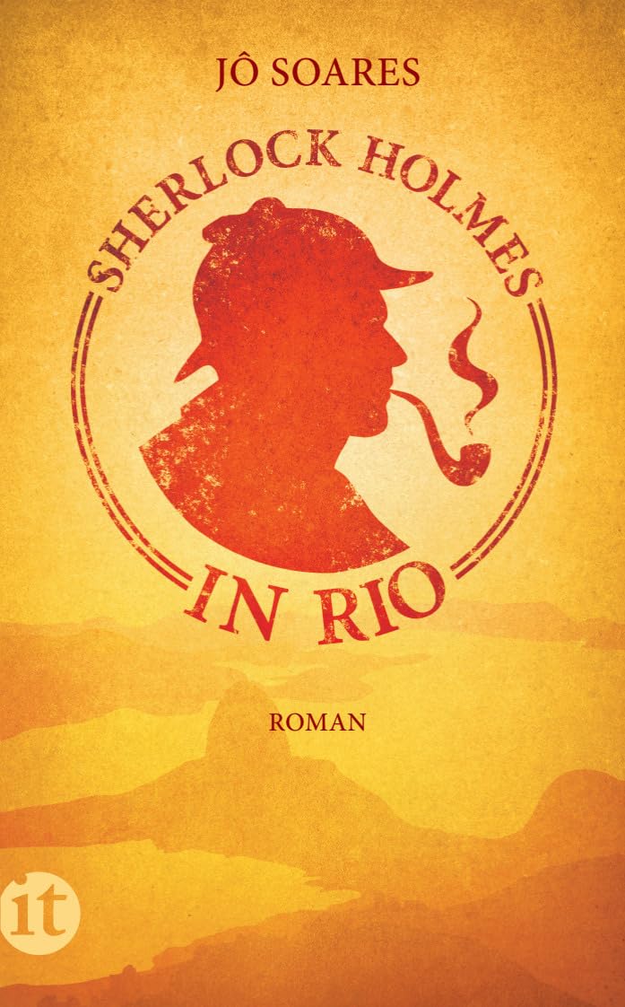 Sherlock Holmes in Rio: Roman (insel taschenbuch) Humour & Satire