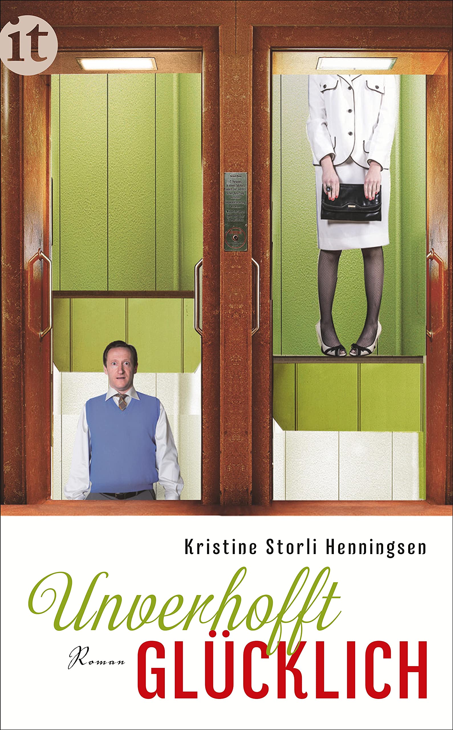 Unverhofft glücklich Contemporary literature