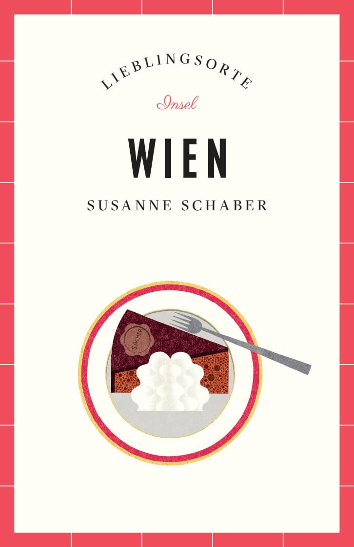 Wien - Lieblingsorte Leisure, Home & Garden