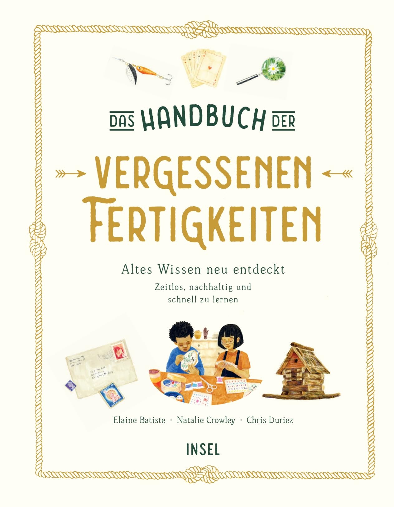 Das Handbuch der vergessenen Fertigkeiten Business & Technology