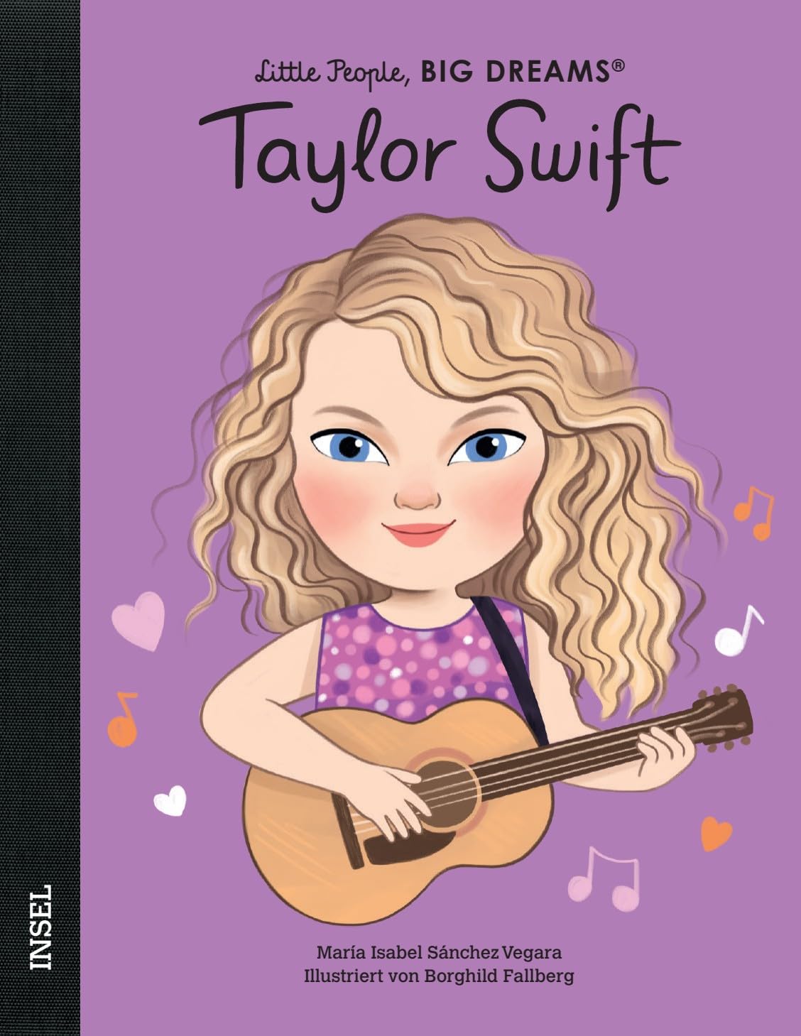 Taylor Swift - Little People, BIG DREAMS (Deutsche Ausgabe) Arts & Music