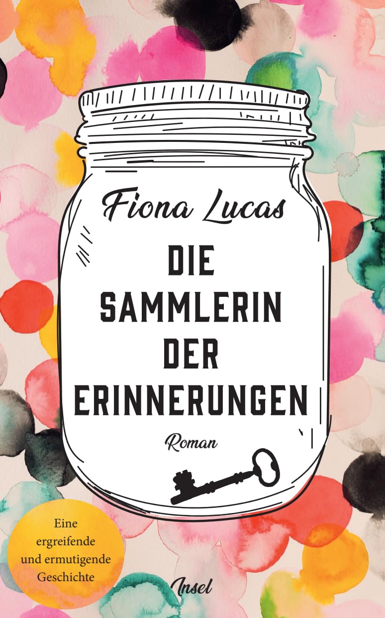 Die Sammlerin der Erinnerungen: Roman | Eine ergreifende und ermutigende Geschichte Contemporary literature