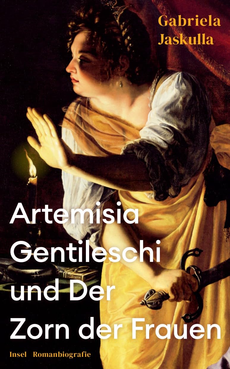 Artemisia Gentileschi und Der Zorn der Frauen Social Sciences