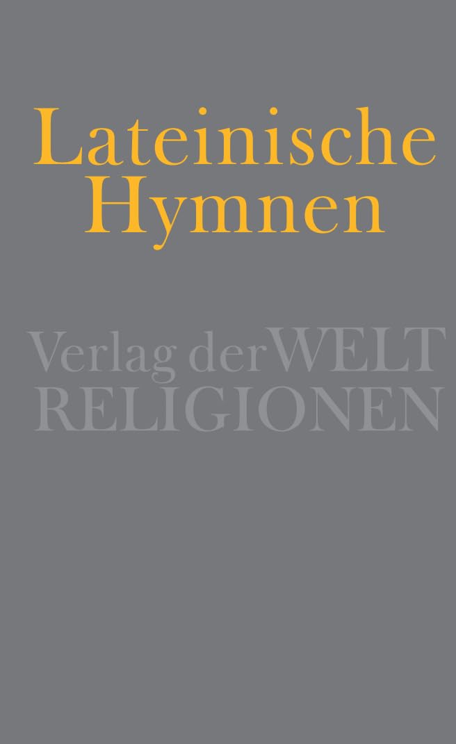 Lateinische Hymnen Contemporary literature