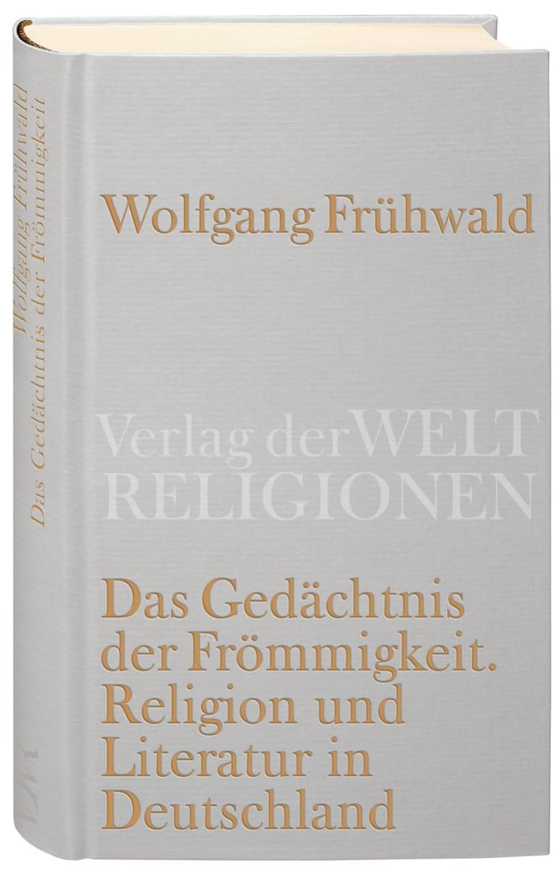 Das Gedächtnis der Frömmigkeit Contemporary literature