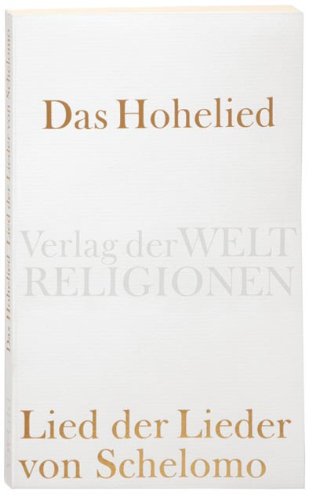 Das Hohelied. Lied der Lieder von Schelomo Film, Art & Culture