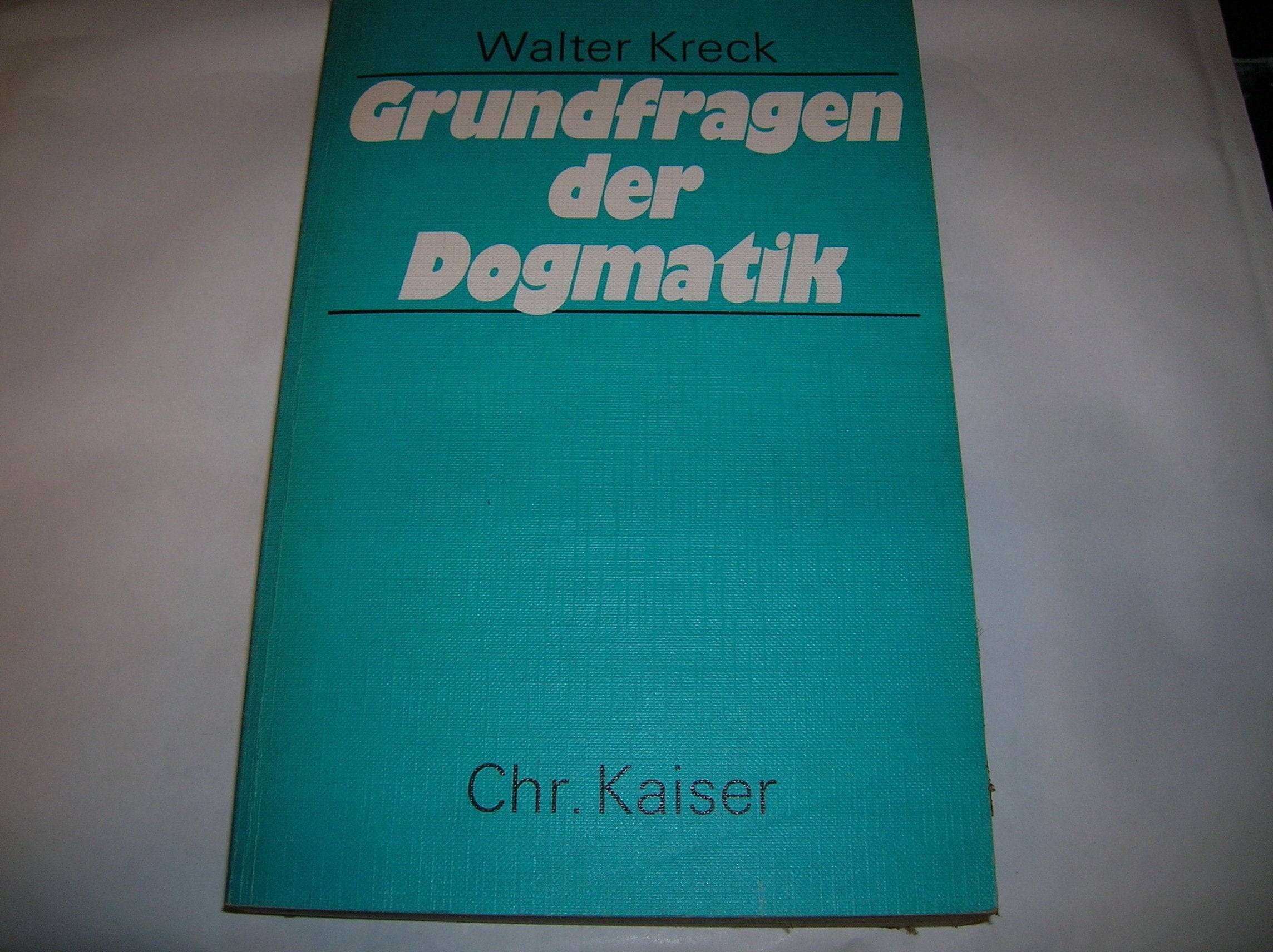 Grundfragen der Dogmatik Second hand books on Religion & Esotericism